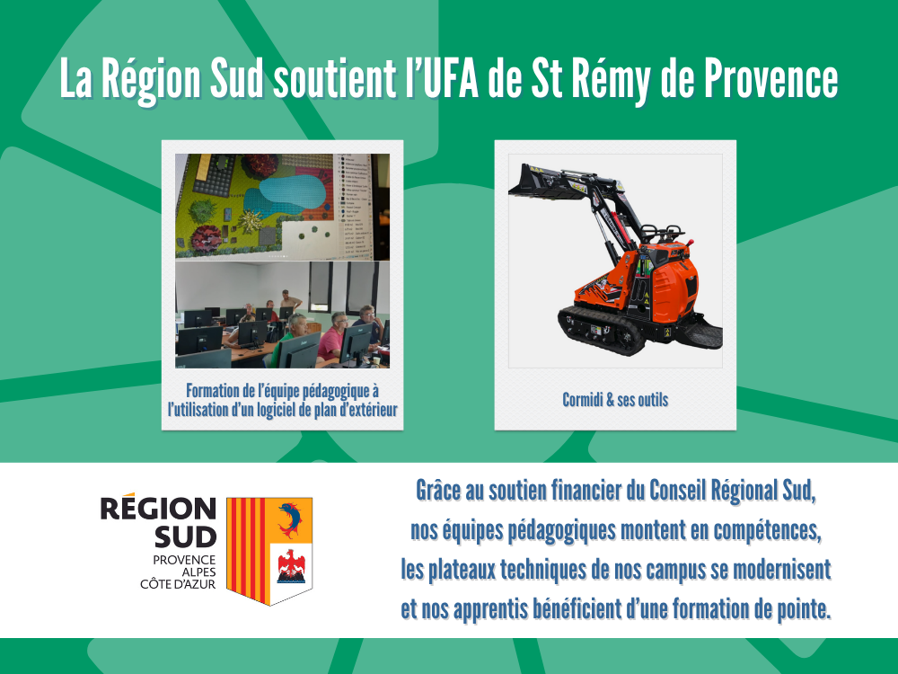 Merci au Conseil Régional Sud – UFA d’Alpill’Campus (Saint-Rémy-de-Provence) – CFA RAP PACA