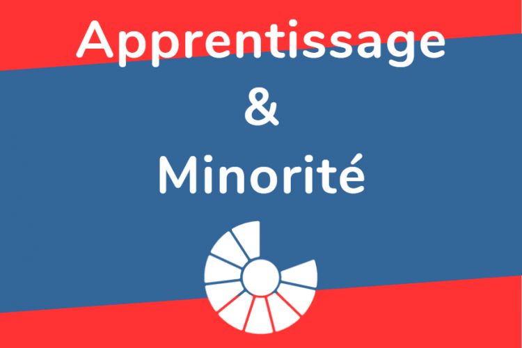 Apprentissage & minorité